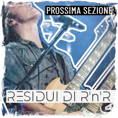 RESIDUI DI ROCK'N'ROLL